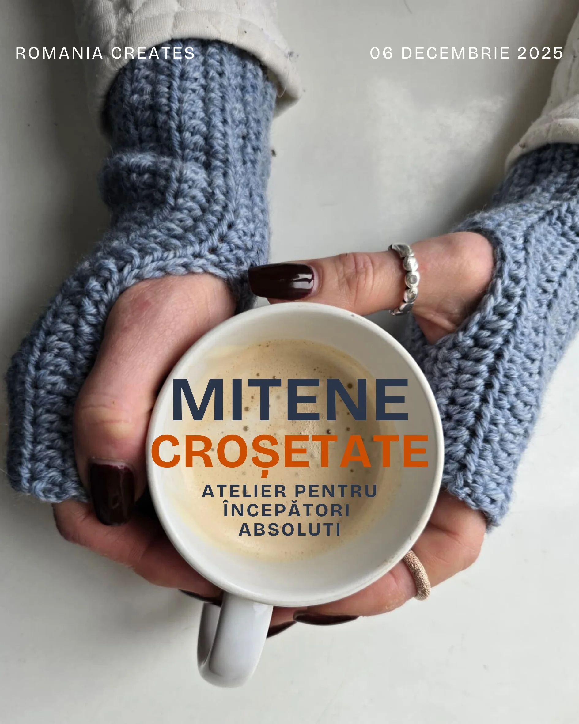 Atelier de Croșetat Mitene pentru începători absoluti cu Laura Ianovcic