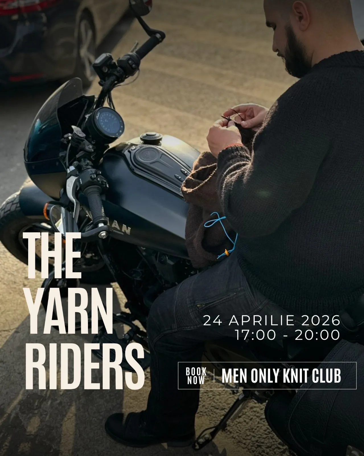 The Yarn Riders - Men Only Knit Club 24 aprilie 2026